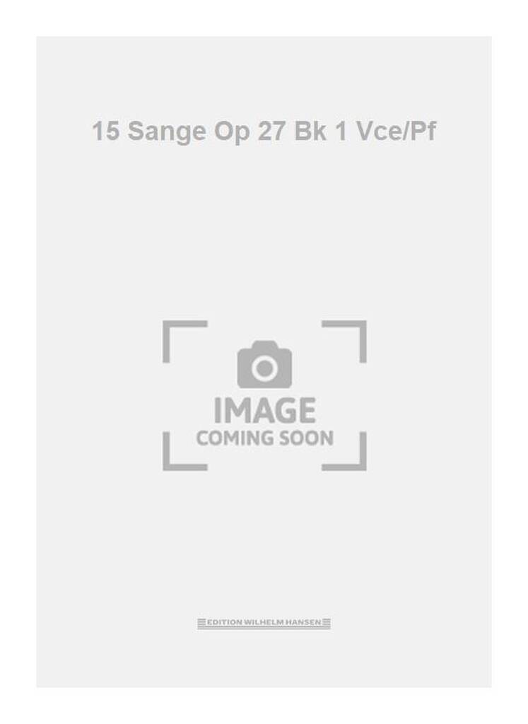 15 Sange Op 27 Bk 1 Vce/Pf